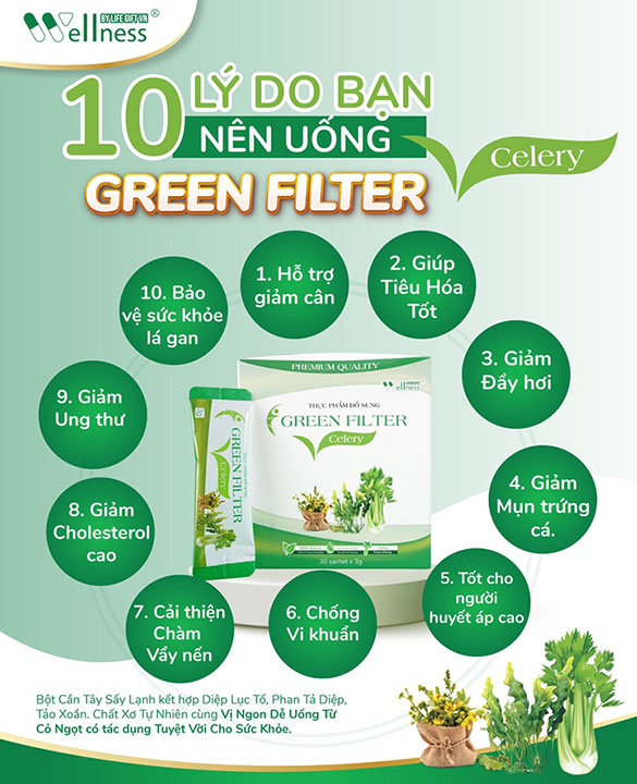 10 lý do bạn nên dùng Thực Phẩm Bổ Sung Bột Cần Tây Sấy Lạnh Diệp Lục Green Filter Celery - Droppii Shops